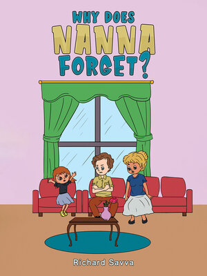 cover image of Why Does Nanna Forget?